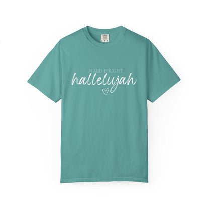Hard Fought Hallelujah Comfort Colors® Christian T-Shirt