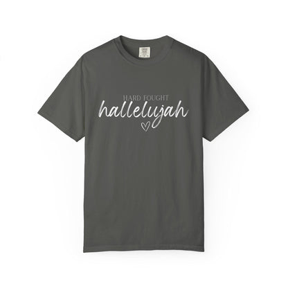 Hard Fought Hallelujah Comfort Colors® Christian T-Shirt